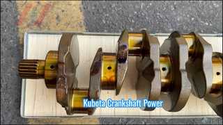 Kubota V2607 Crankshaft Repair Excavator Parts
